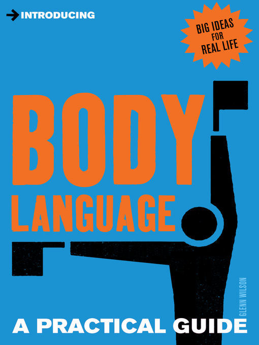 Title details for A Practical Guide to Body Language by Glenn Wilson - Available
